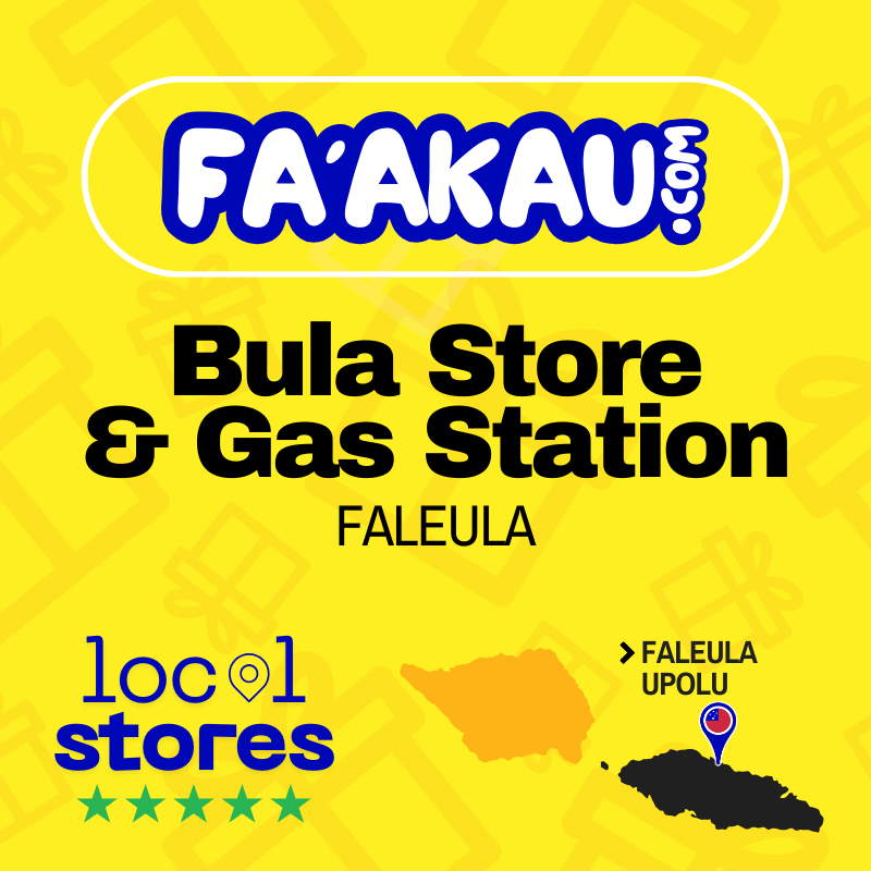 Bula Store & Gas Station- FALEULA > UPOLU