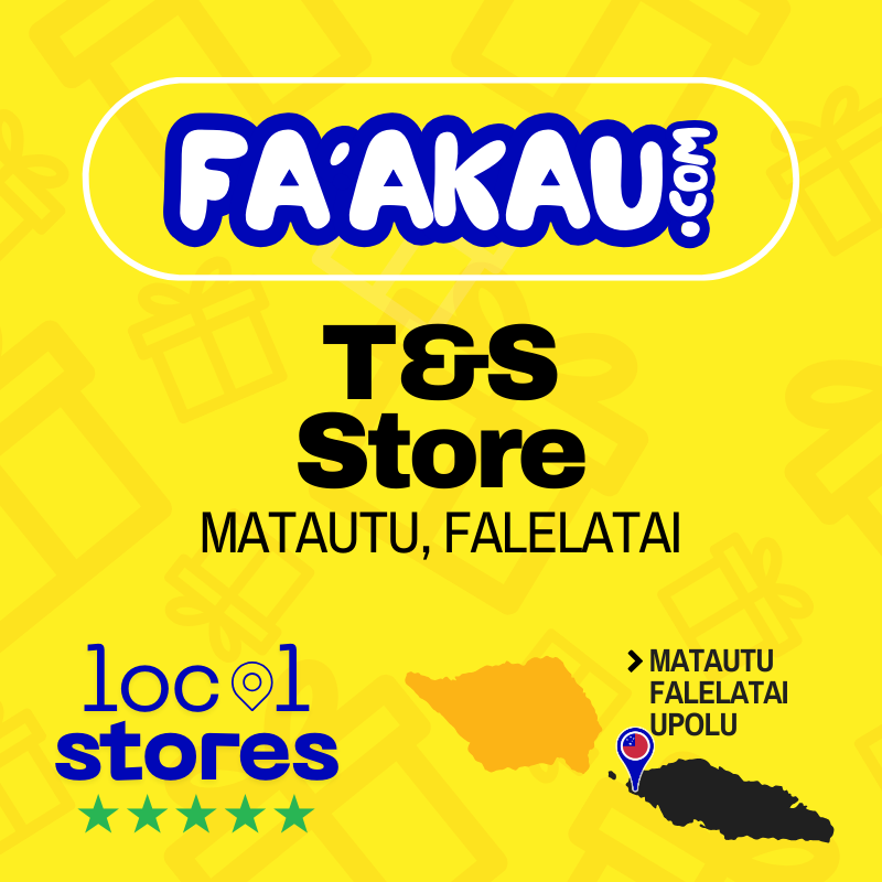 T&S Store - MATAUTU, FALELATAI > UPOLU