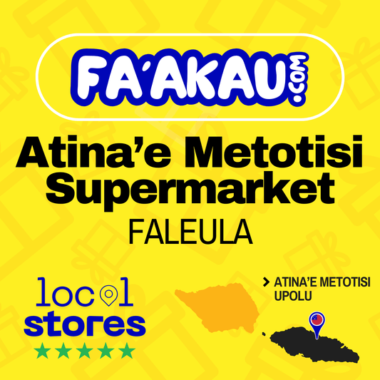 Atina'e Metotisi Supermarket - FALEULA > UPOLU
