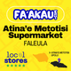 Atina'e Metotisi Supermarket - FALEULA > UPOLU